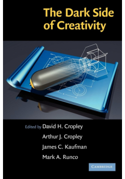 The Dark Side of Creativity
