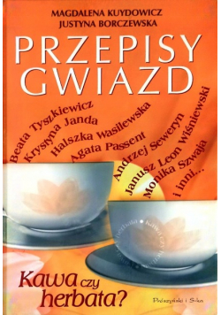 Kawa czy herbata?  Przepisy gwiazd