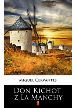 Don Kichot z La Manchy