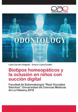 Biotipos homeopáticos y la oclusión en niños con succión digital