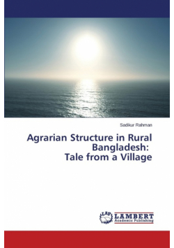 Agrarian Structure in Rural Bangladesh