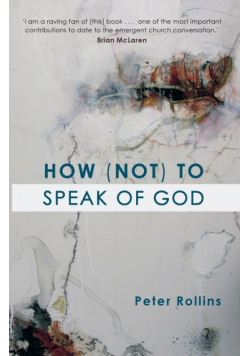 How (Not) to Speak of God