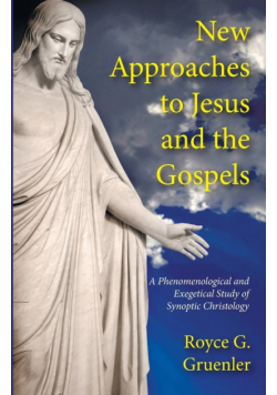 New Approaches to Jesus and the Gospels