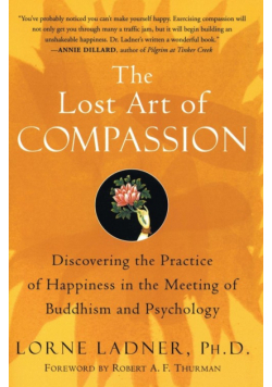 Lost Art of Compassion, The
