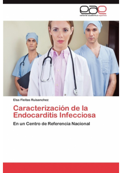 Caracterizacion de La Endocarditis Infecciosa