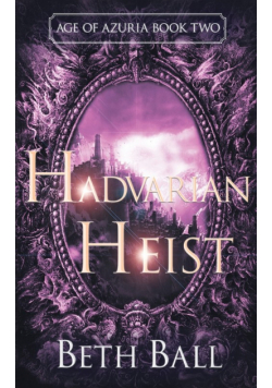 Hadvarian Heist