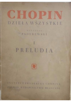 Chopin Dzieła wszystkie I Preludia1949 r.