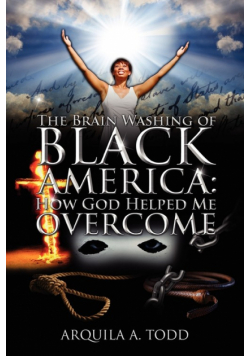 The Brain Washing of Black America