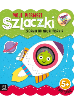 Moje pierwsze szlaczki. Zadania do nauki pisania