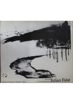 Julian Fałat w 50 rocznicę śmierci