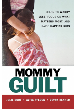 Mommy Guilt