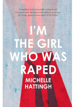 I'm the Girl who was Raped