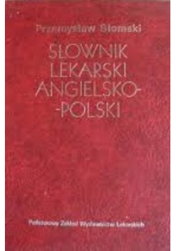 Słownik Lekarski Angielsko-Polski