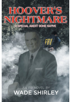 Hoover's Nightmare