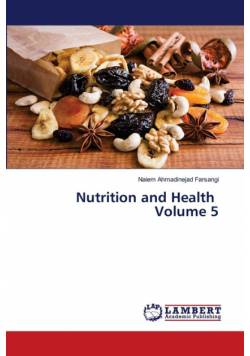 Nutrition and Health Volume 5