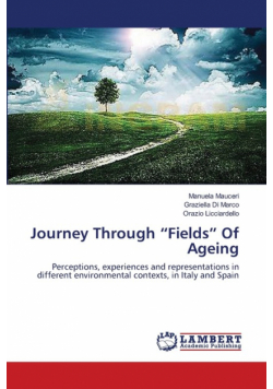 Journey Through "Fields" Of Ageing