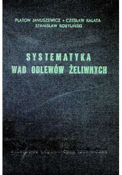 Systematyka wad odlewów żeliwnych