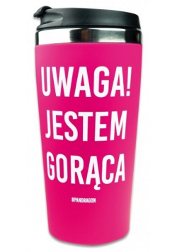Kubek termiczny 21-Jestem gorąca!