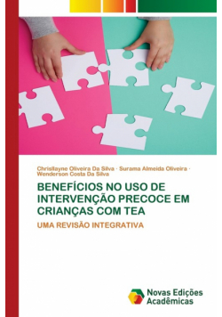 Benefícios No Uso De Intervenção Precoce Em Crianças Com Tea