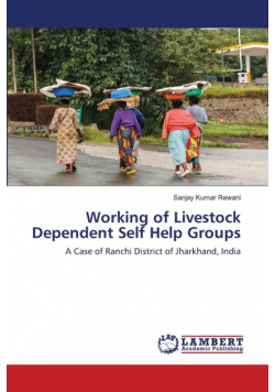 Working of Livestock Dependent Self Help Groups