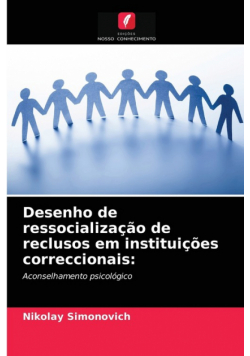 Desenho de ressocialização de reclusos em instituições correccionais