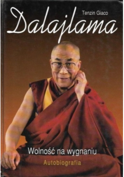 Dalajlama Wolność na wygnaniu