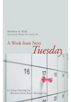 A Week from Next Tuesday