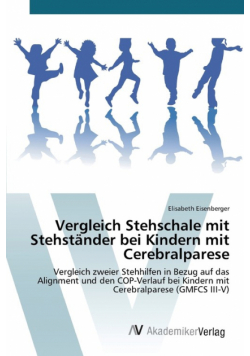 Vergleich Stehschale mit Stehständer bei Kindern mit Cerebralparese