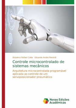 Controle microcontrolado de sistemas mecânicos