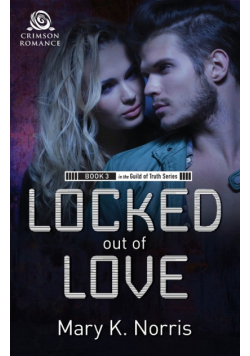 Locked Out of Love