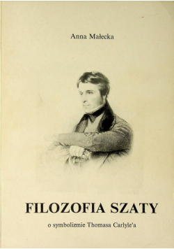 Filozofia szaty - o symbolizmie Thomasa Carlylea