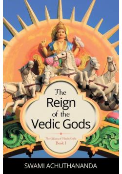 The Reign of the Vedic Gods