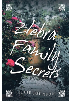 Zlebra Family Secrets