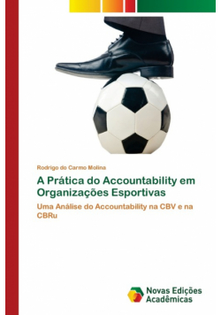 A Prática do Accountability em Organizações Esportivas