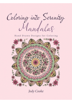 Coloring into Serenity Mandalas