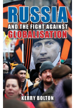 Russia and the Fight Against Globalisation