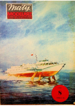 Mały modelarz numer 8 1981