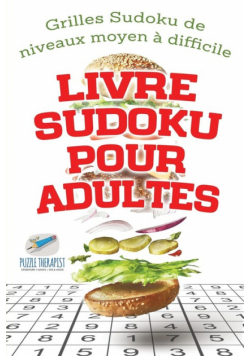 Livre Sudoku pour adultes | Grilles Sudoku de niveaux moyen à difficile