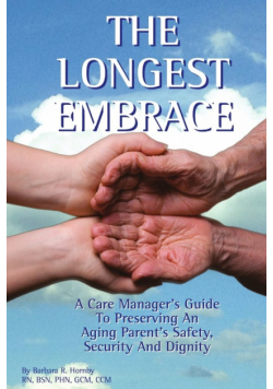 The Longest Embrace