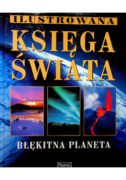 Ilustrowana księga świata Błękitna planeta