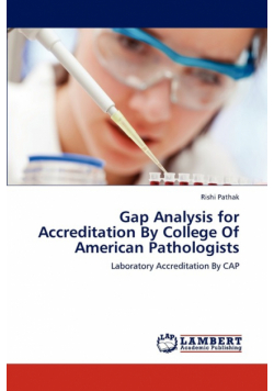 Gap Analysis for Accreditation By College Of American Pathologists