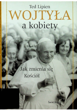 Wojtyła a kobiety