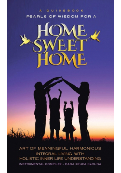 A Guidebook Pearls of Wisdom for a Home Sweet Home