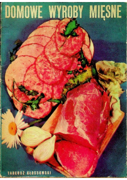 Domowe wyroby mięsne