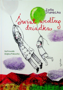 Świat według dziadka