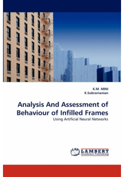 Analysis And Assessment of Behaviour of Infilled Frames