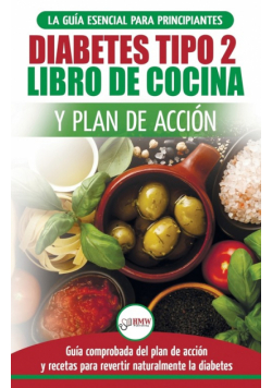 Diabetes tipo 2 libro de cocina y plan de acción