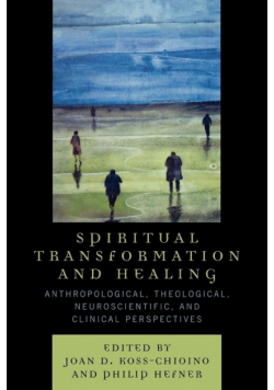 Spiritual Transformation and Healing