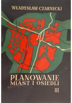 Planowanie miast i osiedli tom III