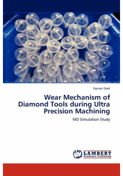 Wear Mechanism of Diamond Tools during Ultra Precision Machining